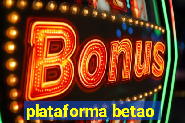 plataforma betao